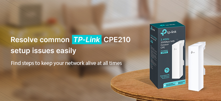 Easy TP-Link CPE210 troubleshooting steps